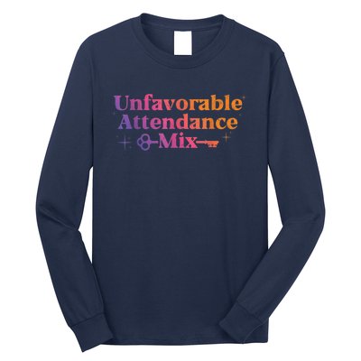 Unfavorable Attendance Mix Long Sleeve Shirt