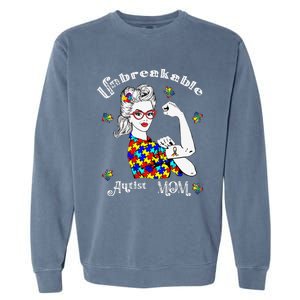 Unbreakable Autist Mom Autistic Autism Awareness Day Garment-Dyed Sweatshirt