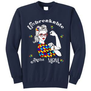 Unbreakable Autist Mom Autistic Autism Awareness Day Tall Sweatshirt