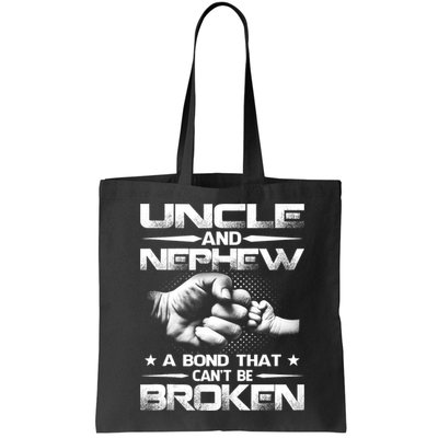 Uncle And Nephew A Bond That Can't Be Broken Family Bag