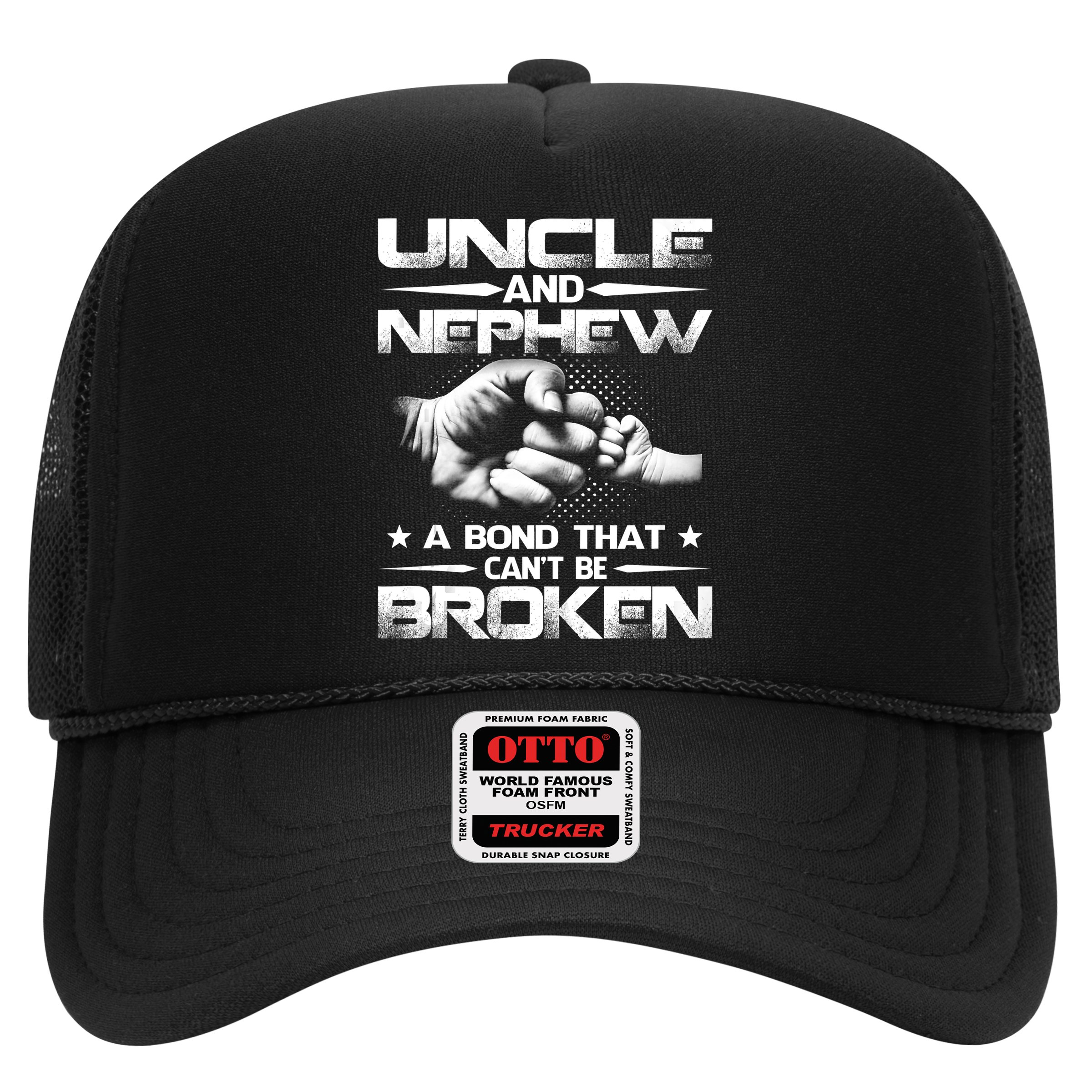 Uncle And Nephew A Bond That Can't Be Broken Family Hat
