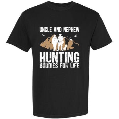 Uncle And Nephew Hunting Buddies Uncle And Nephew Cool Gift Garment-Dyed Heavyweight T-Shirt