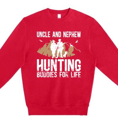 Uncle And Nephew Hunting Buddies Uncle And Nephew Cool Gift Premium Crewneck Sweatshirt