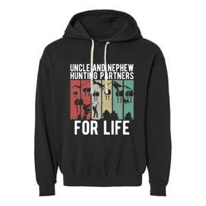 Uncle And Nephew Hunting Partners Hunting Buddies Meaningful Gift Garment-Dyed Fleece Hoodie