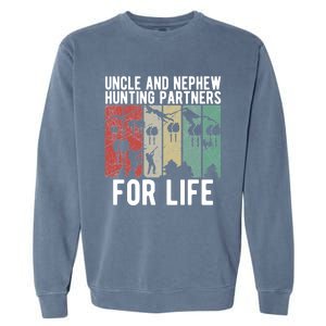 Uncle And Nephew Hunting Partners Hunting Buddies Meaningful Gift Garment-Dyed Sweatshirt