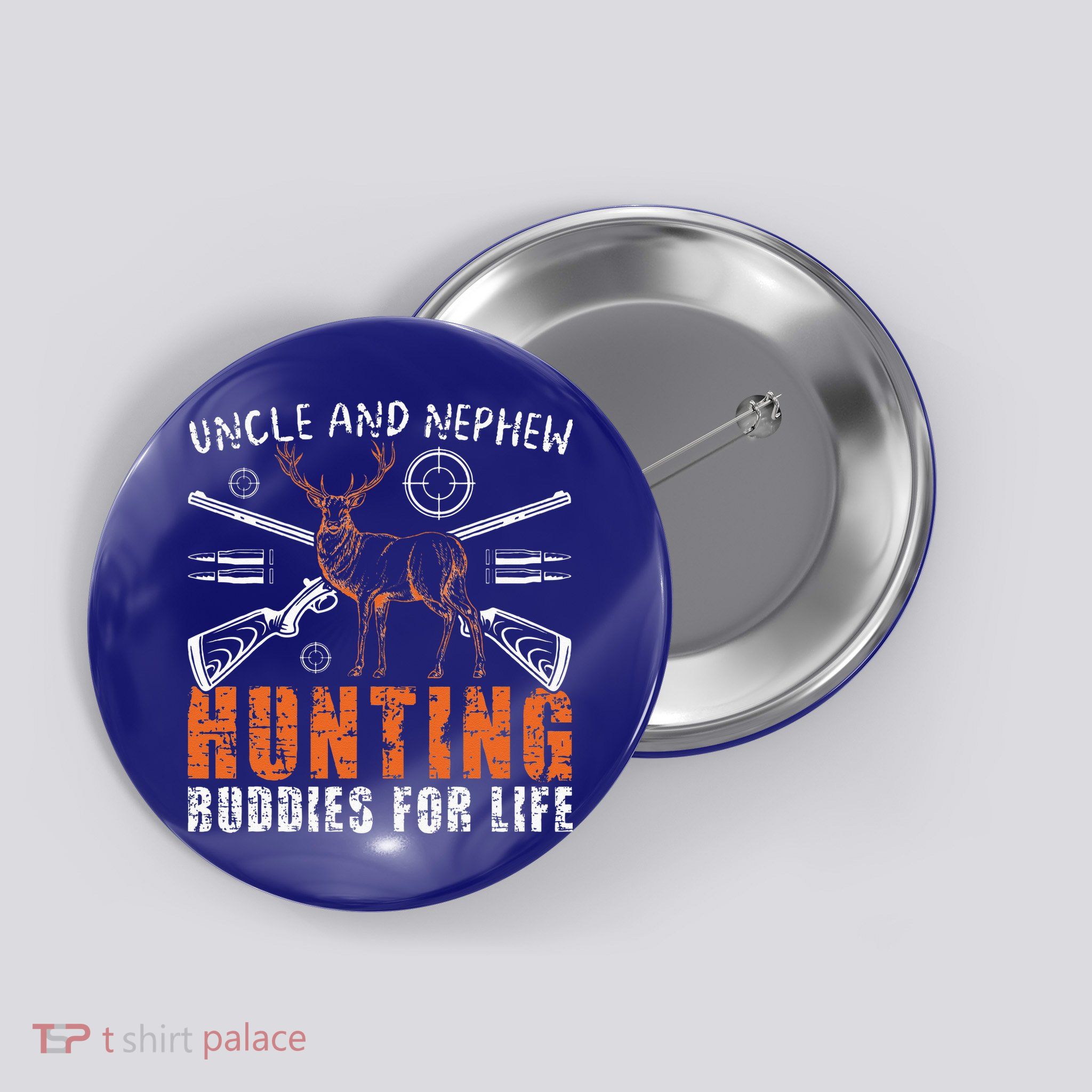Uncle And Nephew Hunting Buddies Uncle And Nephew Button