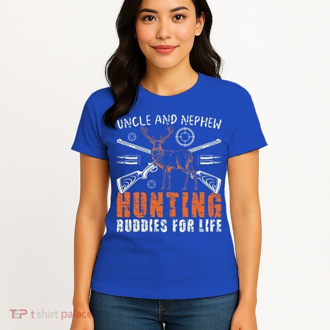 Uncle And Nephew Hunting Buddies Uncle And Nephew Womens T-Shirt