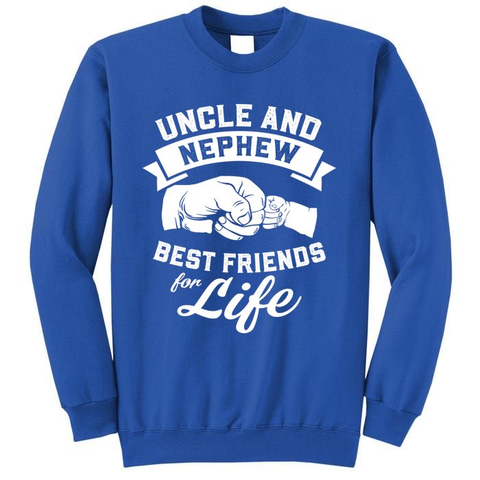 Uncle And Nephew Best Friends For Life Gift Sweatshirt