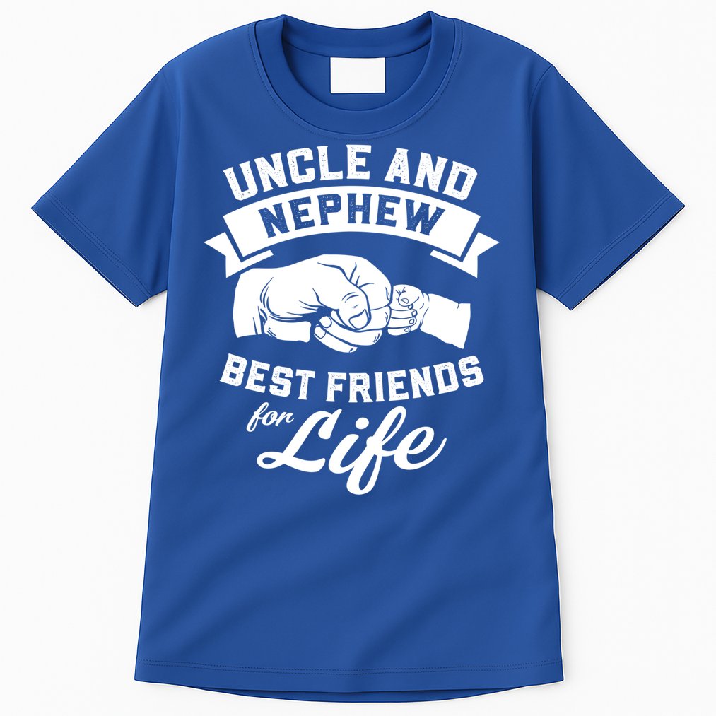 Uncle And Nephew Best Friends For Life Gift Tall T-Shirt