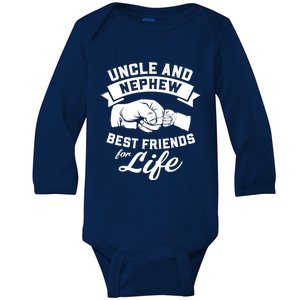 Uncle And Nephew Best Friends For Life Gift Baby Long Sleeve Bodysuit