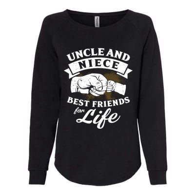 Uncle And Niece Best Friends For Life Gift Womens California Wash Sweatshirt