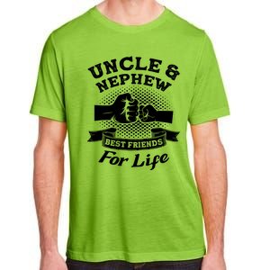 Uncle And Nephew Best Friends For Life Aunt Gift Adult ChromaSoft Performance T-Shirt