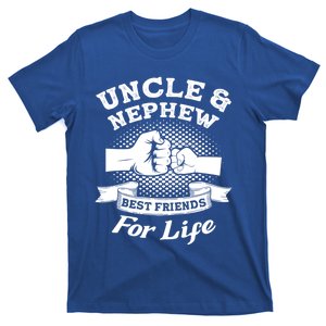 Uncle And Nephew Best Friends For Life Aunt Gift T-Shirt