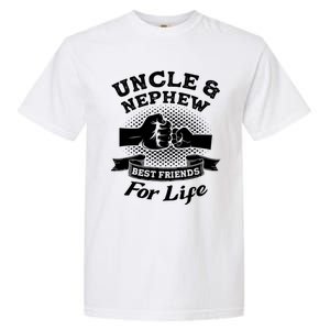 Uncle And Nephew Best Friends For Life Aunt Gift Garment-Dyed Heavyweight T-Shirt