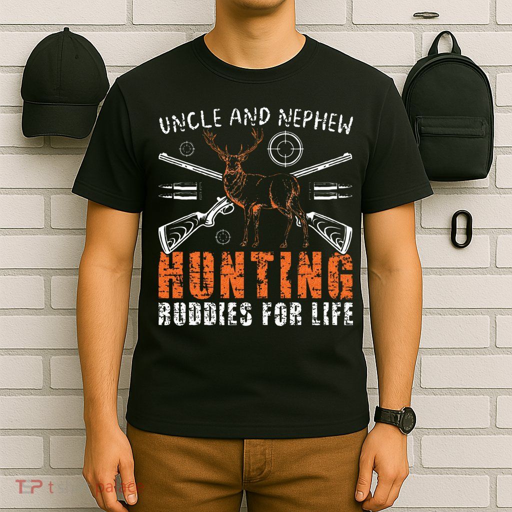 Uncle And Nephew Hunting Buddies Uncle And Nephew T-Shirt