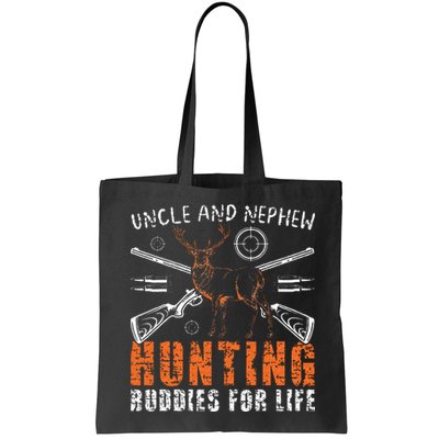 Uncle And Nephew Hunting Buddies Uncle And Nephew Bag