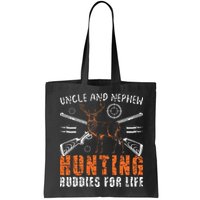 Uncle And Nephew Hunting Buddies Uncle And Nephew Bag