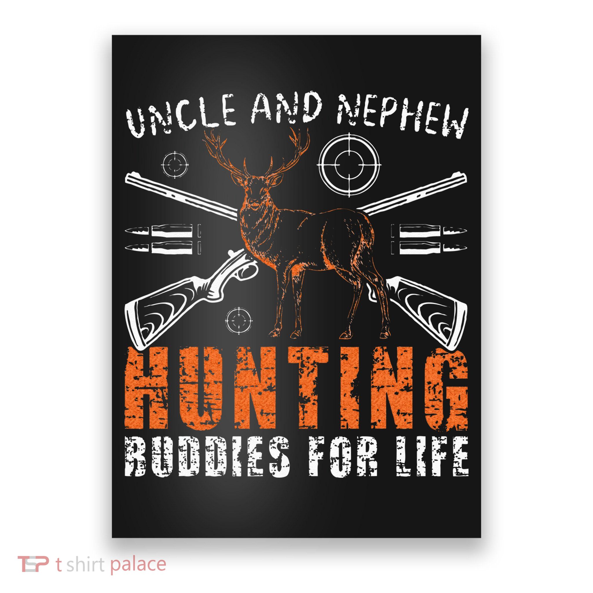 Uncle And Nephew Hunting Buddies Uncle And Nephew Poster