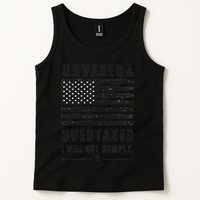 Unvaxxed And Overtaxed I Will Not Comply Funny Saying Tank Top