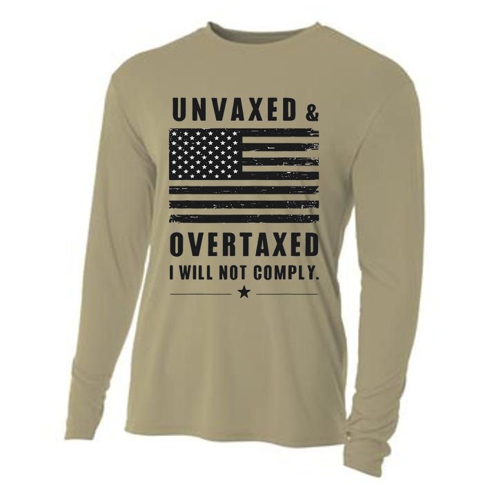 Unvaxxed And Overtaxed I Will Not Comply Funny Saying Cooling Performance Long Sleeve Crew