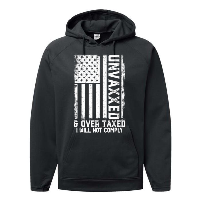 Unvaxxed And Overtaxed Performance Fleece Hoodie