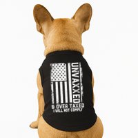 Unvaxxed And Overtaxed Doggie Tank