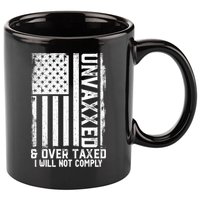 Unvaxxed And Overtaxed 11oz C Handle Ceramic Mug