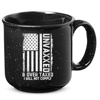 Unvaxxed And Overtaxed 15oz Campfire Ceramic Mug