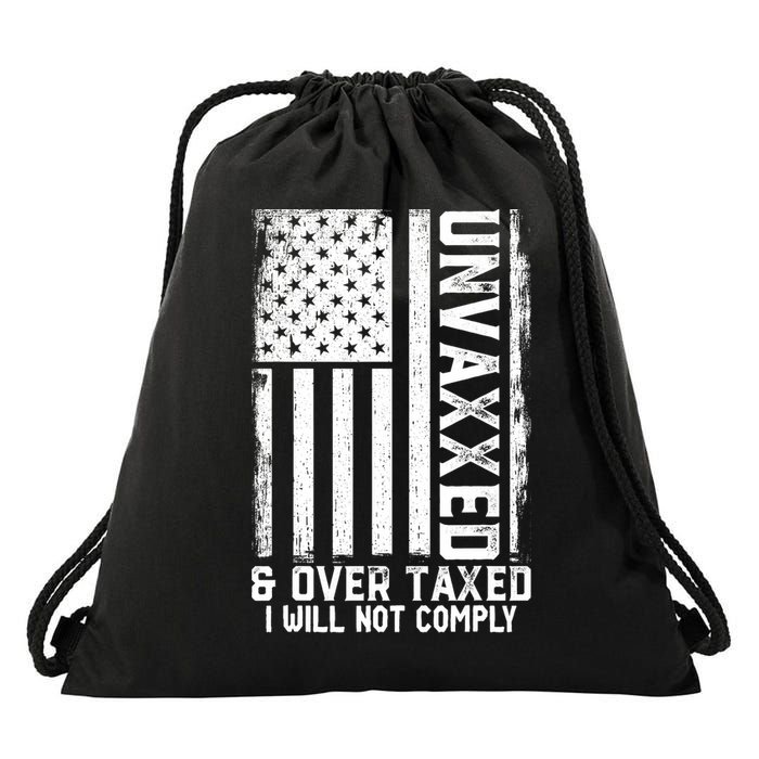 Unvaxxed And Overtaxed Drawstring Bag
