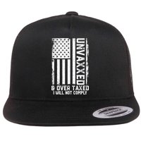 Unvaxxed And Overtaxed Flatbill Hat