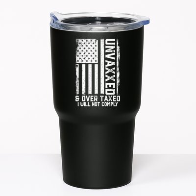 Unvaxxed And Overtaxed Tumbler