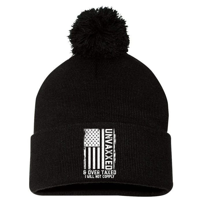 Unvaxxed And Overtaxed Pom Pom 12in Knit Beanie