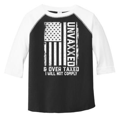 Unvaxxed And Overtaxed Toddler Fine Jersey T-Shirt