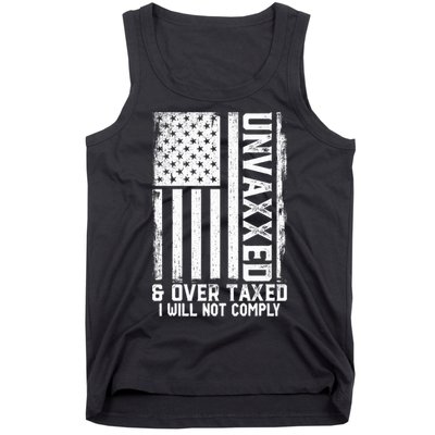 Unvaxxed And Overtaxed Tank Top