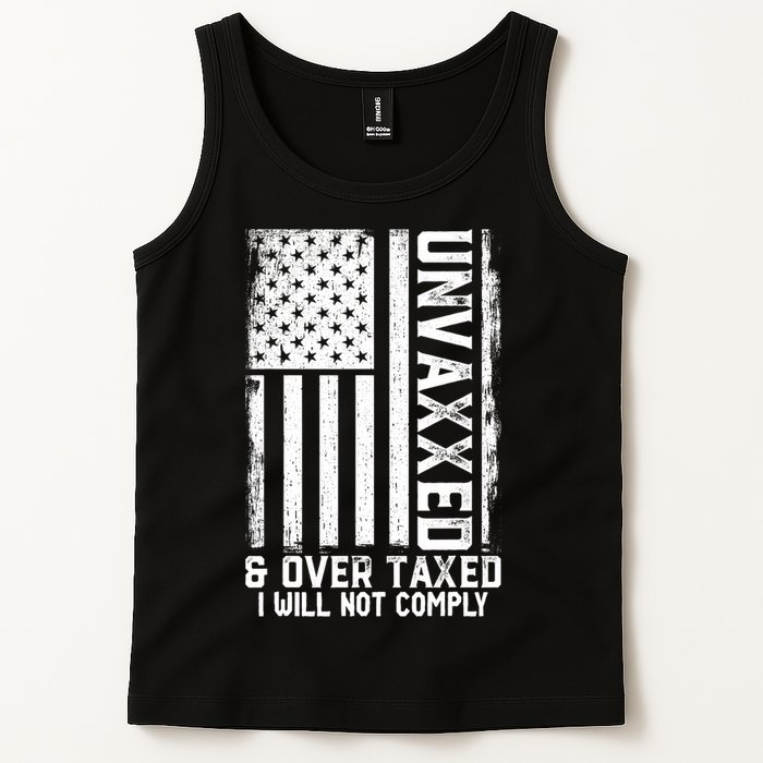 Unvaxxed And Overtaxed Tank Top