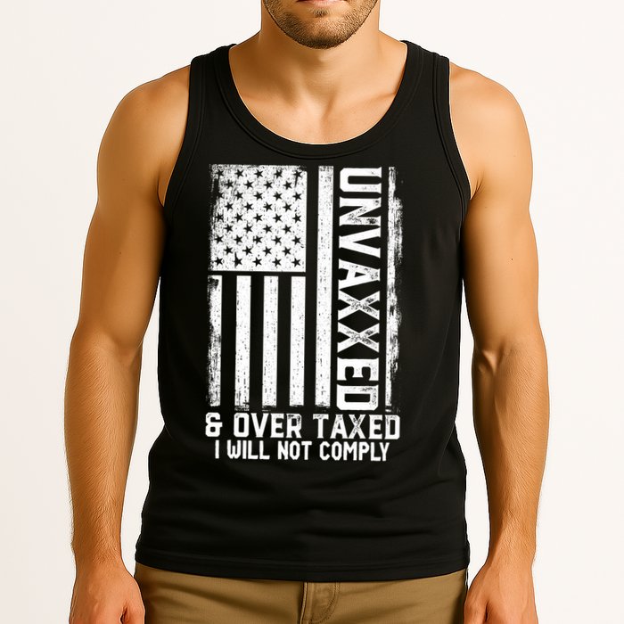 Unvaxxed And Overtaxed Tank Top