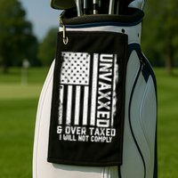 Unvaxxed And Overtaxed Golf Towel