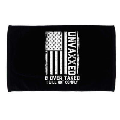 Unvaxxed And Overtaxed Microfiber Hand Towel