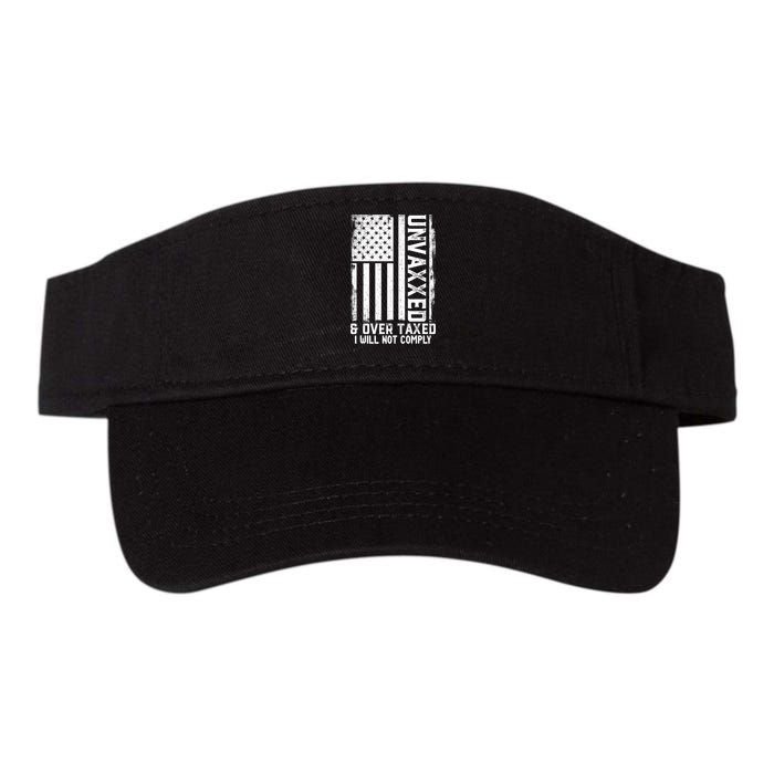 Unvaxxed And Overtaxed Visor
