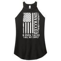 Unvaxxed And Overtaxed Women’s Perfect Tri Rocker Tank