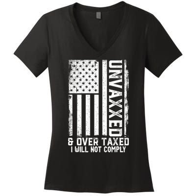 Unvaxxed And Overtaxed Women's V-Neck T-Shirt