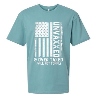 Unvaxxed And Overtaxed Sueded Cloud Jersey T-Shirt