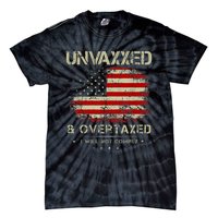 Unvaxxed And Overtaxed Vintage Distressed Usa Flag Tie-Dye T-Shirt