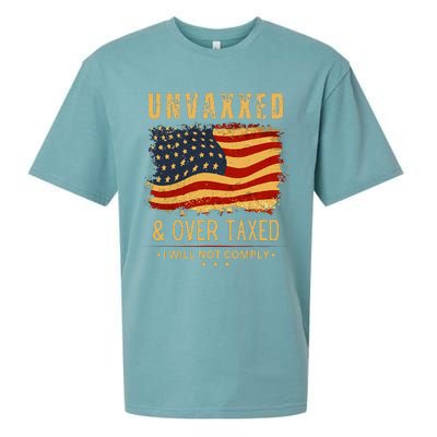 Unvaxxed And Overtaxed Sueded Cloud Jersey T-Shirt