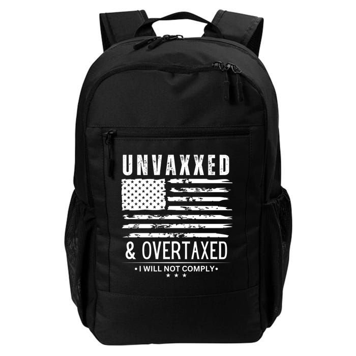 Unvaxxed And Overtaxed Daily Commute Backpack