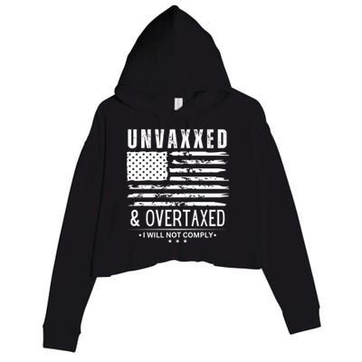 Unvaxxed And Overtaxed Crop Fleece Hoodie