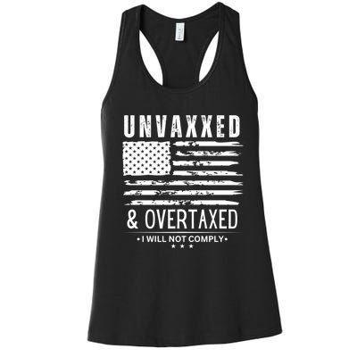 Unvaxxed And Overtaxed Women's Racerback Tank