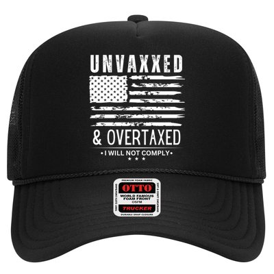 Unvaxxed And Overtaxed Trucker Hat