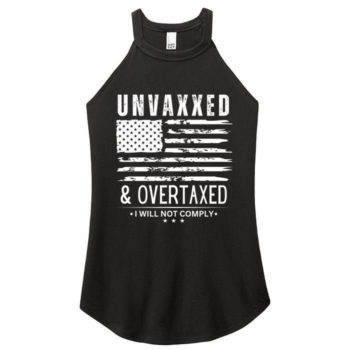 Unvaxxed And Overtaxed Women's Perfect Tri Rocker Tank