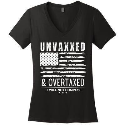 Unvaxxed And Overtaxed Women's V-Neck T-Shirt